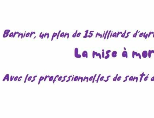 La mise à mort de notre santé avec le plan Barnier!