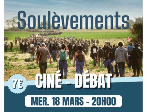 « Soulèvements » Ciné Débat 18 mars 20H organisé par ATTAC 12